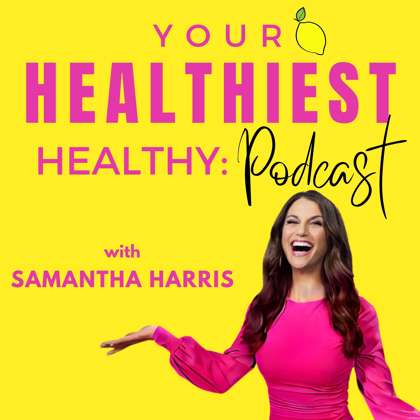 Samantha Harris Launches New Podcast on Living Your Most Optimal Life 
