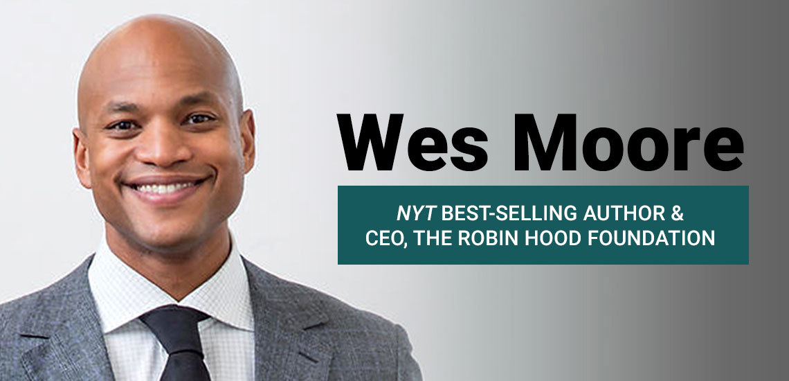 Rise Up New York: APB Speaker Wes Moore’s Robin Hood Foundation Raises $115 million for New Yorkers Impacted by COVID-19