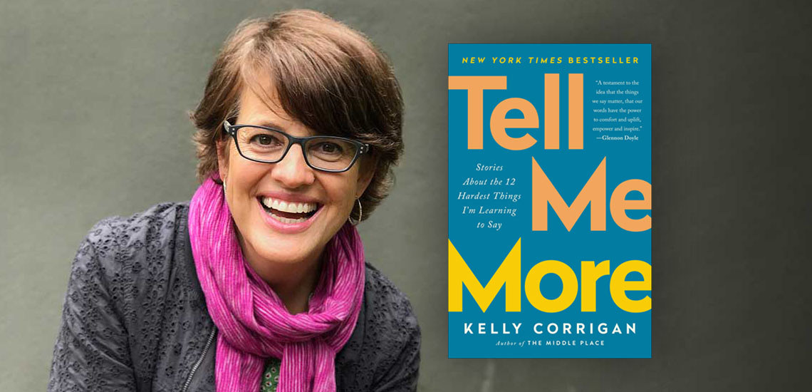 Kelly Corrigan & Her Best-Selling Book "Tell Me More" Featured on "Today"