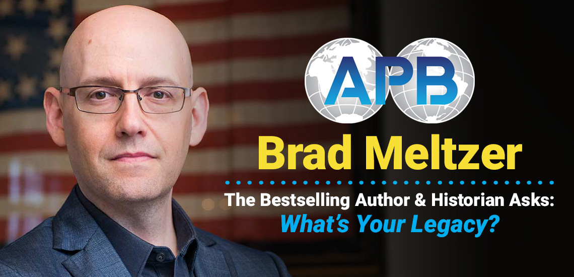 Motivate Employees With a Message from Brad Meltzer on Leadership, Character & Legacy
