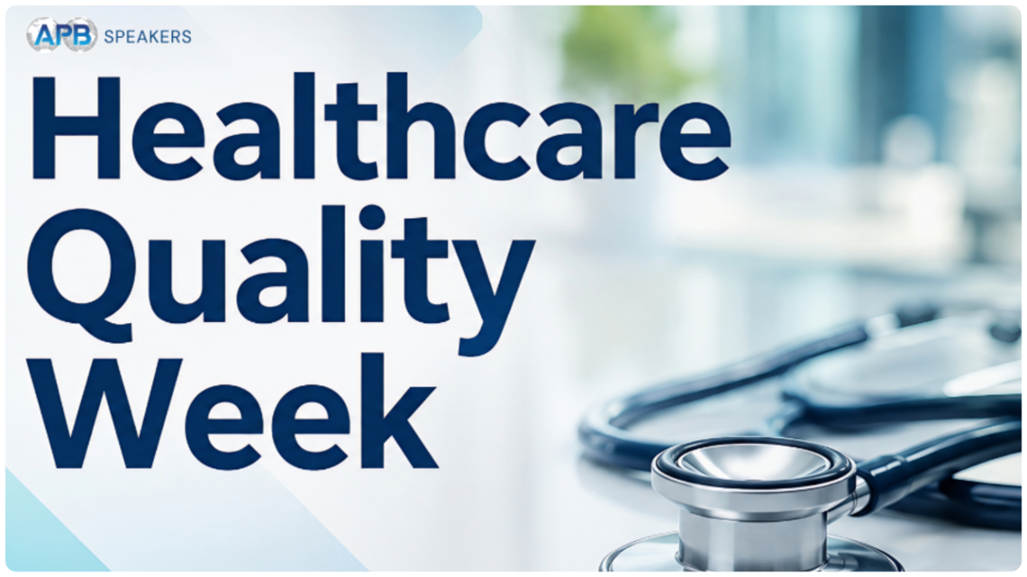 Healthcare Quality Week 2026: Advancing Quality and Improving Care