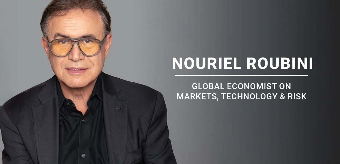 Nouriel Roubini Offers Timely Perspective on the Global Economy, Technology, and Risk