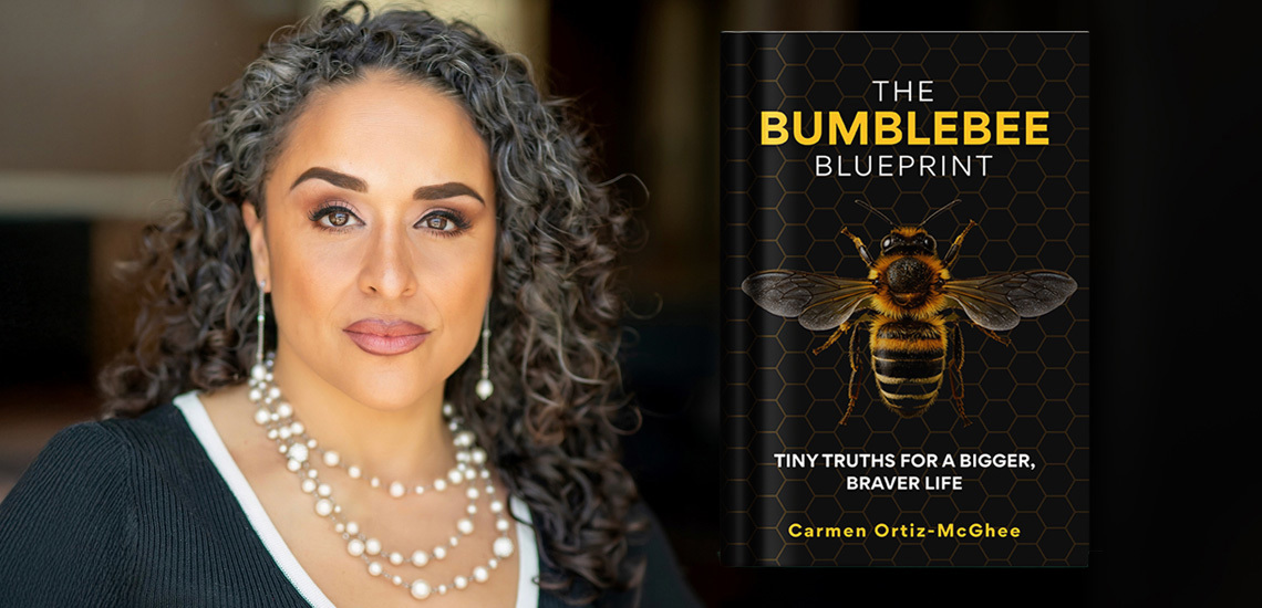 New Book from Carmen Ortiz-McGhee: “The Bumblebee Blueprint”