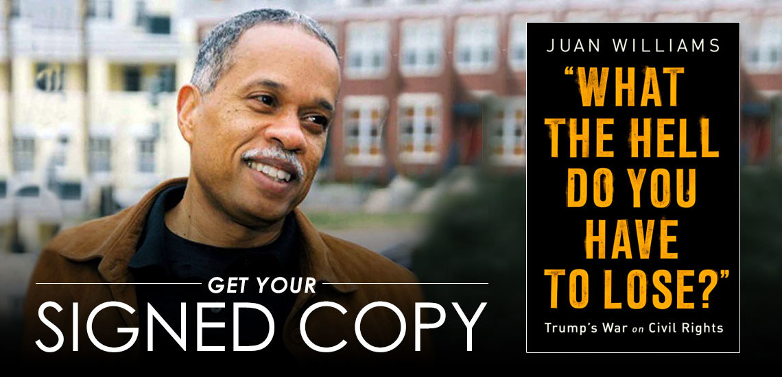APB's Juan Williams Stands Up to Trump’s War on Civil Rights in New Book 