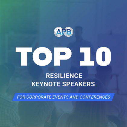 Top 10 Resilience Keynote Speakers for Corporate Events and Conferences in 2026 Header
