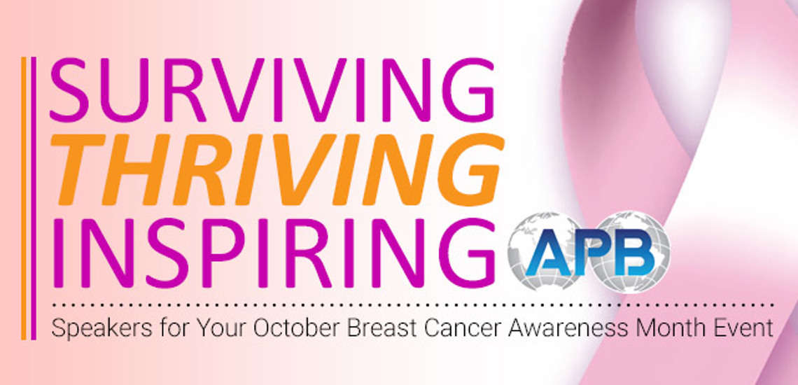Surviving, Thriving & Inspiring: Keynotes for Breast Cancer Awareness