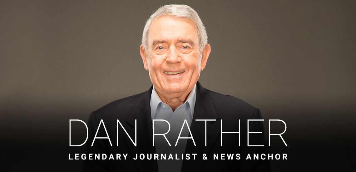 APB’s Dan Rather Launches New Endeavor, Facilitating Conversation on National & Global Levels