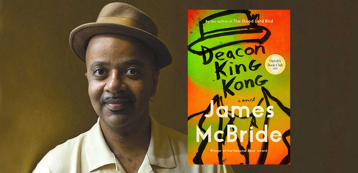 "Deacon King Kong" by APB Speaker James McBride Is Oprah’s Latest Book Club Pick