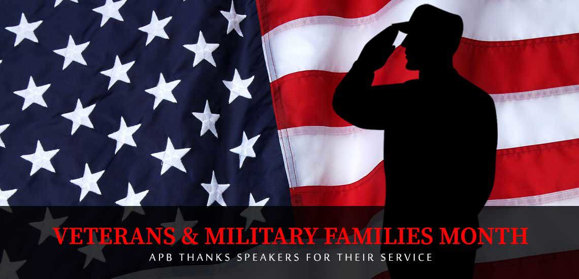 Veterans & Military Families Month: APB Thanks Speakers for Their Service