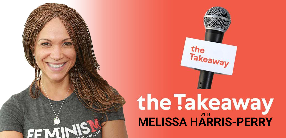 Melissa Harris-Perry Named Host & Managing Editor of "The Takeaway" from WNYC Studios and PRX 