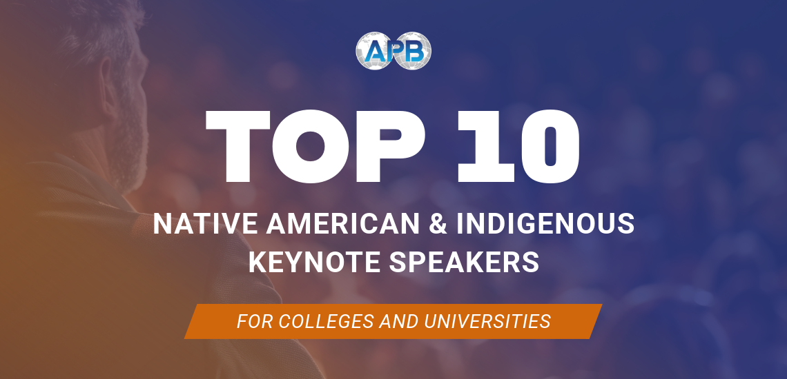 Top 10 Native American & Indigenous Keynote Speakers for Colleges and Universities Header Image