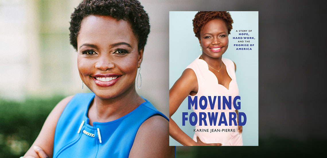 APB Speaker Karine Jean-Pierre Releases New Book, "Moving Forward"
