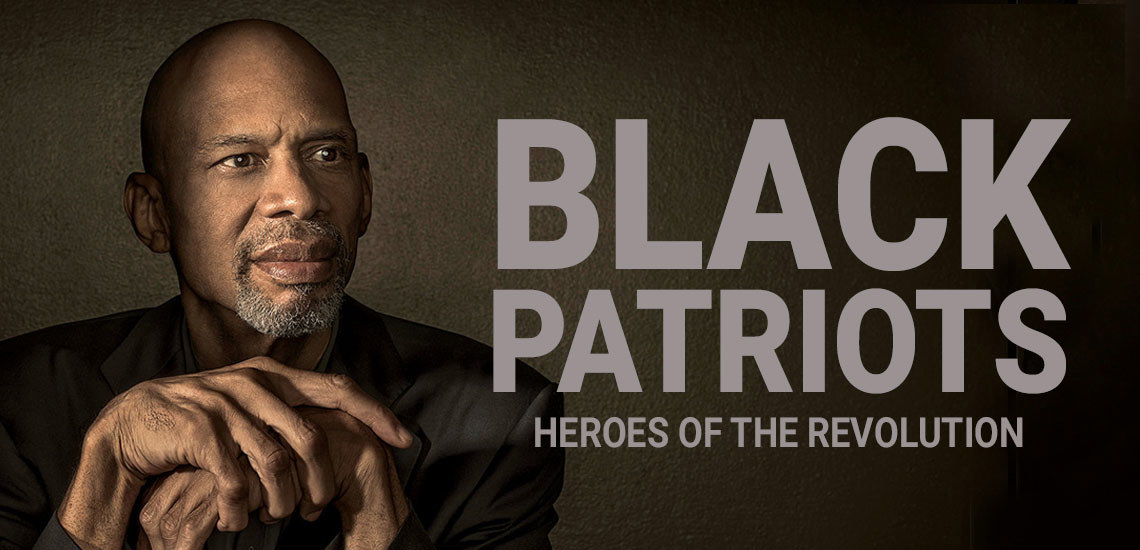 APB’s Kareem Abdul-Jabbar Releases New Project on HISTORY®, "Black Patriots"