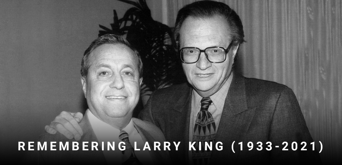 Kindred Spirits in the World of Talk: APB CEO Robert Walker Remembers His Over 40 Year Friendship with Larry King