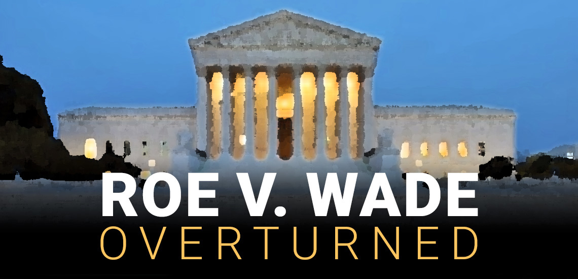 Roe v. Wade Overturned: Hear from Our Speakers who are at the Forefront of the Fight for Women’s Rights