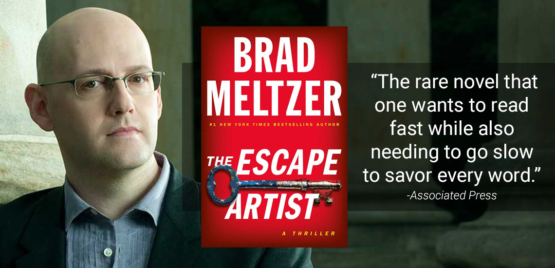 Brad Meltzer Debuts New Book "The Escape Artist" at #1 on NYT Bestseller List