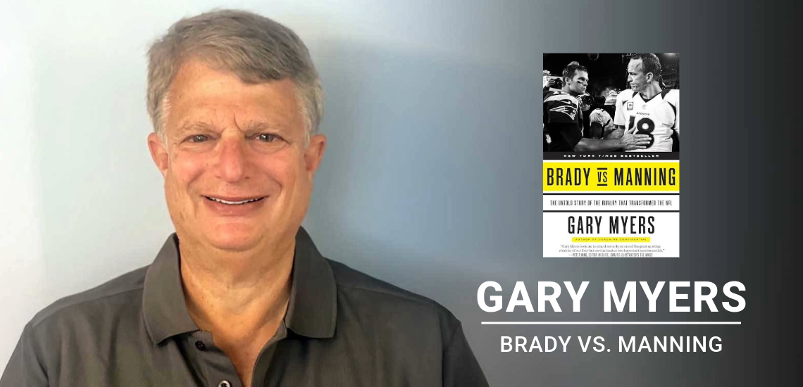 Gary Myers’ Brady vs. Manning Documentary Is in the Works